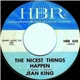 Jean King - Something Happens To Me / The Nicest Things Happen